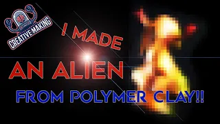 how to make a Polymer clay Alien