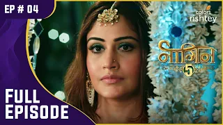 Bani की हुई अपने जानी दुश्मन से मुलाक़ात! | Naagin S5 | नागिन S5 | Full Episode | Ep. 4