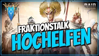 Raid: Shadow Legends - Fraktionstalk mit FarbstoffRSL - Die Hochelfen