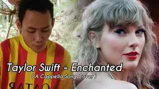 Taylor Swift - Enchanted ( A Cappella Song Cover ) | Dave Galing