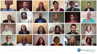 "Jesus is Lord" - Chicago Church of Christ Virtual Choir