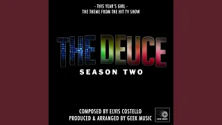 The Deuce: This Years Girl: Season 2 Main Title Theme