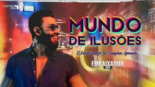 Gusttavo Lima - Mundo de Ilusões ( Ao Vivo em Campina Grande )