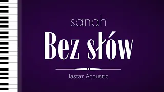 sanah - Bez słów / Karaoke / Piano Instrumental