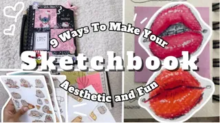 ♡ 9 Aesthetic and Fun Ways To Fill Up Your Sketchbook! ♡