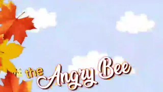 The Angry Bee (Inspirational: lesson about forgiveness)