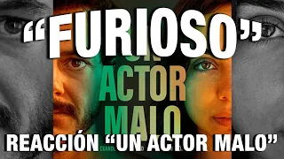 ❌😏✅😡 FURIOSO crítica Un Actor Malo con Alfonso Dosal