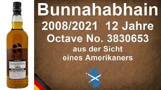 Bunnahabhain 12 Jahre alt 2008/2021 Octave No. 3830653 Single Malt Scotch Verkostung von WhiskyJason