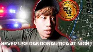 RANDONAUTICA IS NO JOKE WE FOUND A CRIME SCENE & POLICE CAME