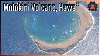 The Geologic Oddity in Hawaii; Molokini Volcano