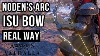 Noden's Arc Bow -- Real Way to Get Mythical Isu Bow! Location & Guide | Assassin's Creed: Valhalla