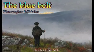 The blue belt #folktale