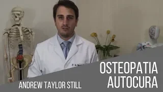 Autocura - Princípios Filosóficos da Osteopatia - Dr Marcelo Zanirato