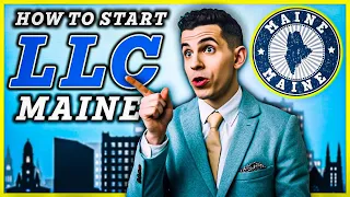 Maine LLC - How To Start an LLC in Maine (FREE 2023 Step-by-Step Guide)