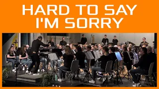 Concert Band Oensingen-Kestenholz | Hard To Say I'm Sorry [David Foster, Peter Cetera / Thijs Oud]