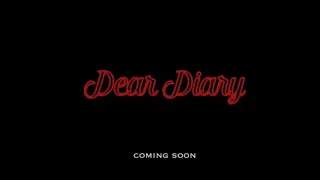 Dear Diary Trailer