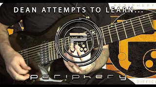 Dean Attempts to Learn Ep.18: Periphery