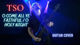 Trans-Siberian Orchestra - O Come All Ye Faithful / O Holy Night (Eric Sparx/Guitar Cover)