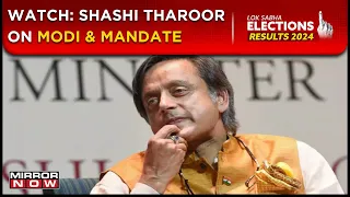 Congress' Shashi Tharoor On Election Victory & Coalition Challenges In Exclusive Interview | Watch