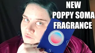 NEW 🤔 POPPY SOMA FRAGRANCE 😱 BY PARFUMS QUARTANA