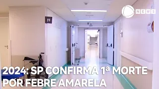 Estado de São Paulo confirma primeira morte por febre amarela