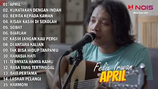 Felix Irwan "April" Full Album Cover Akustik