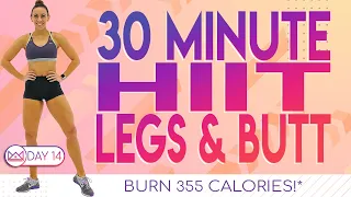 30 Minute Legs & Butt HIIT Workout 🔥Burn 355 Calories!*🔥30 Day At-Home Workout Challenge | Day 14