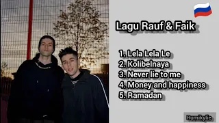 Lagu Rauf & Faik-Rusia || Lagu Rusia Terpopuler