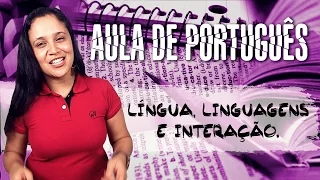 LÍNGUA, LINGUAGENS E INTERAÇÃO | APRENDAQUI