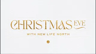 Merry Christmas From New Life North | Dec. 25th, 2022 | Brady Boyd