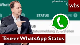 WhatsApp-Status 😱: DIESER Inhalt kostet 750 € Strafe | Anwalt Christian Solmecke