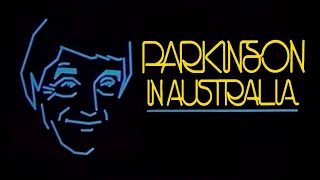 Parkinson In Australia - Guests: Dr Joseph Braysich, Peter Allen, Faith Bandler (Aired: 26.7.1980)