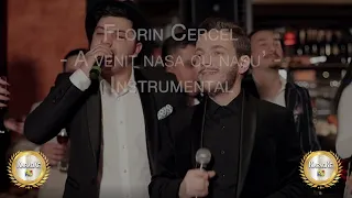 Florin Cercel - A venit nasa cu nasul - Karaoke