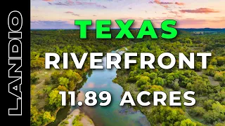 Riverfront Ranch Land for Sale in Texas • 11.89 Acres • LANDIO