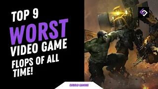 Top 9 Worst Video Game Flops of All Time