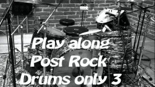 Post Rock Drums Only [3] 2014