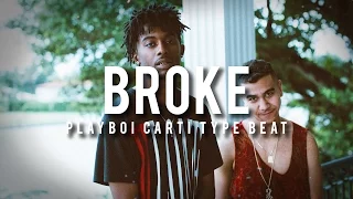 ($OLD) Playboi Carti / Kodak Black Type Beat - "Broke" | Sigma (2016)