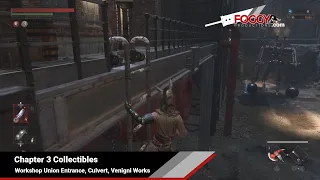 Lies of P - Chapter 3 Collectibles (Workshop Union Entrance, Culvert, Venigni Works)