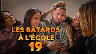 LES BÂTARDS À L'ÉCOLE 19