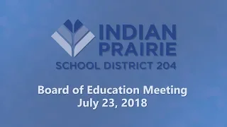Board of Education Meeting: 07/23/2018