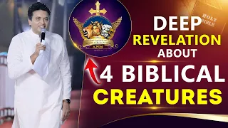 Deep Revelation About 4 Biblical Creatures !! Short Sermon by Apostle Ankur Yoseph Narula