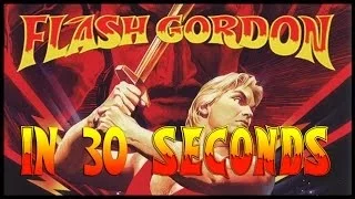 Flash Gordon in 30 Seconds | Films in 30 Seconds