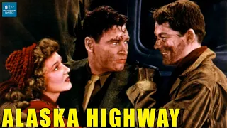 Alaska Highway (1943) | Full Movie | Richard Arlen, Jean Parker, Ralph Sanford