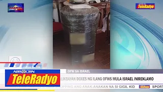 Hindi pa rin dumadating ang balikbayan boxes ng ilang OFWs mula Israel | KABAYAN (23 Feb 2023)