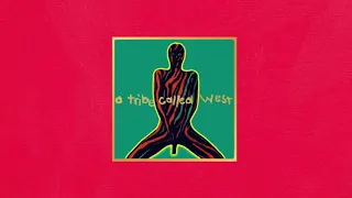 A Tribe Called West (Mashup Album) - Kanye West x A Tribe Called Quest