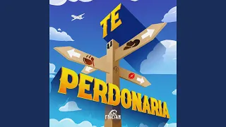 Te Perdonaría