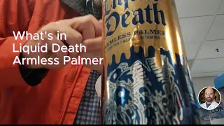 What's in Liquid Death Armless Palmer by Mass Spec Everything #horizontal #longformcontent