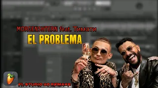 MORGENSHTERN feat. Тимати - El Problema (FL Studio 20) как сделать бит