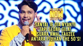 All Together Now Malaysia | Amal Fauzee 96 Markah | Minggu 9