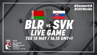 Belarus - Slovakia | Full Game | 2018 IIHF Ice Hockey World Championship